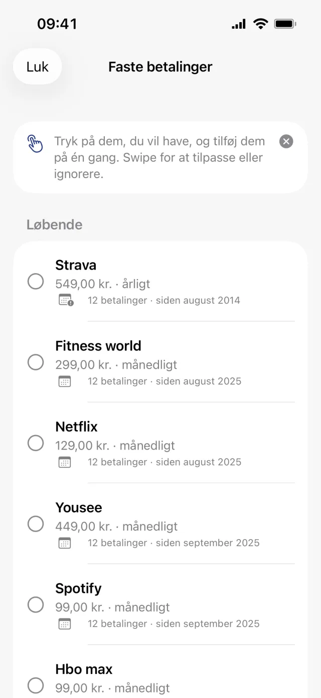 Arket Faste betalinger, med beskeden øverst og umarkerede rækker under Løbende, hver med beløb, hvor ofte der trækkes og antal betalinger