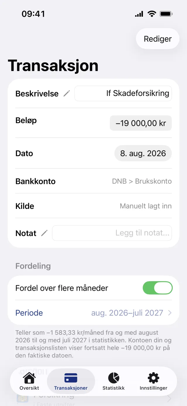 En forsikringsbetaling på 19 000 kroner på transaksjonsskjermen, med Fordel over flere måneder slått på og Periode-raden satt til aug. 2026 til juli 2027