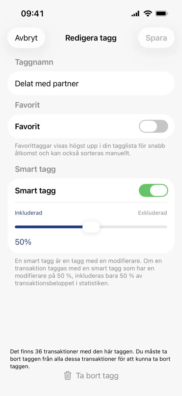 Bladet Redigera tagg för taggen Delat med partner, med Smart tagg påslagen och reglaget mellan Inkluderad och Exkluderad på 50 procent